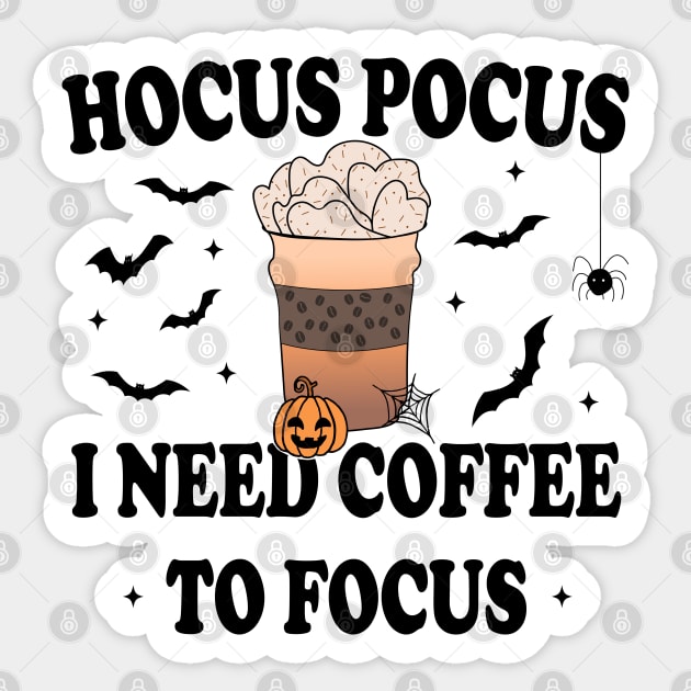 Hocus Pocus I Need Coffee To Focus Sticker by Blonc